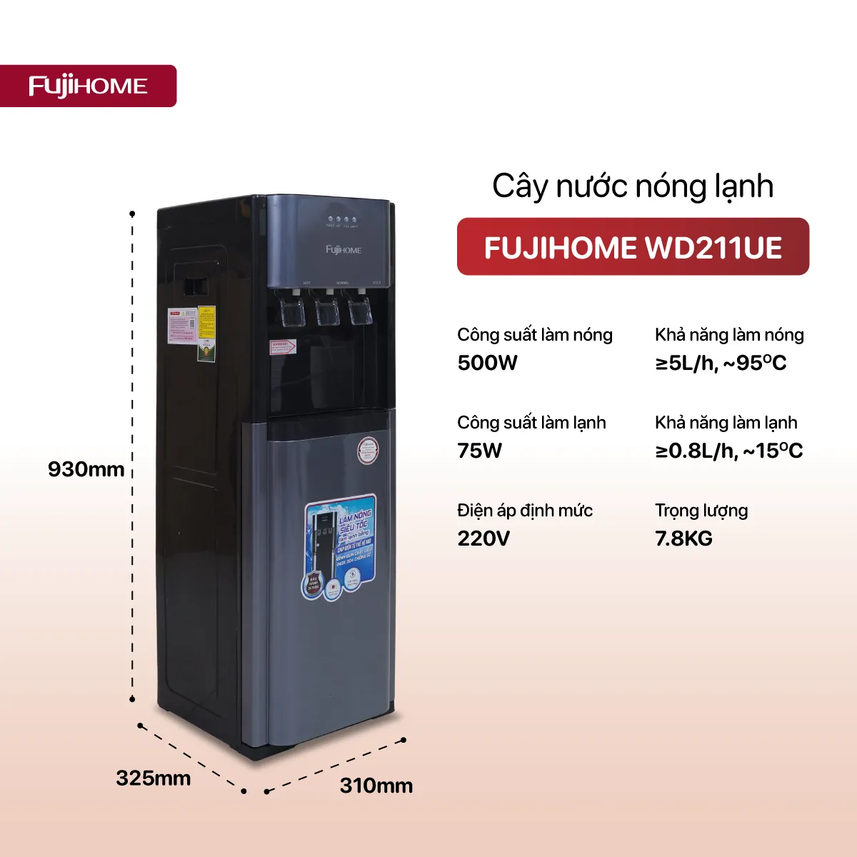 Cây nước nóng lạnh Fujihome WD211UE -  Góc nhìn khác